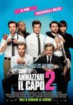 Come ammazzare il capo 2
